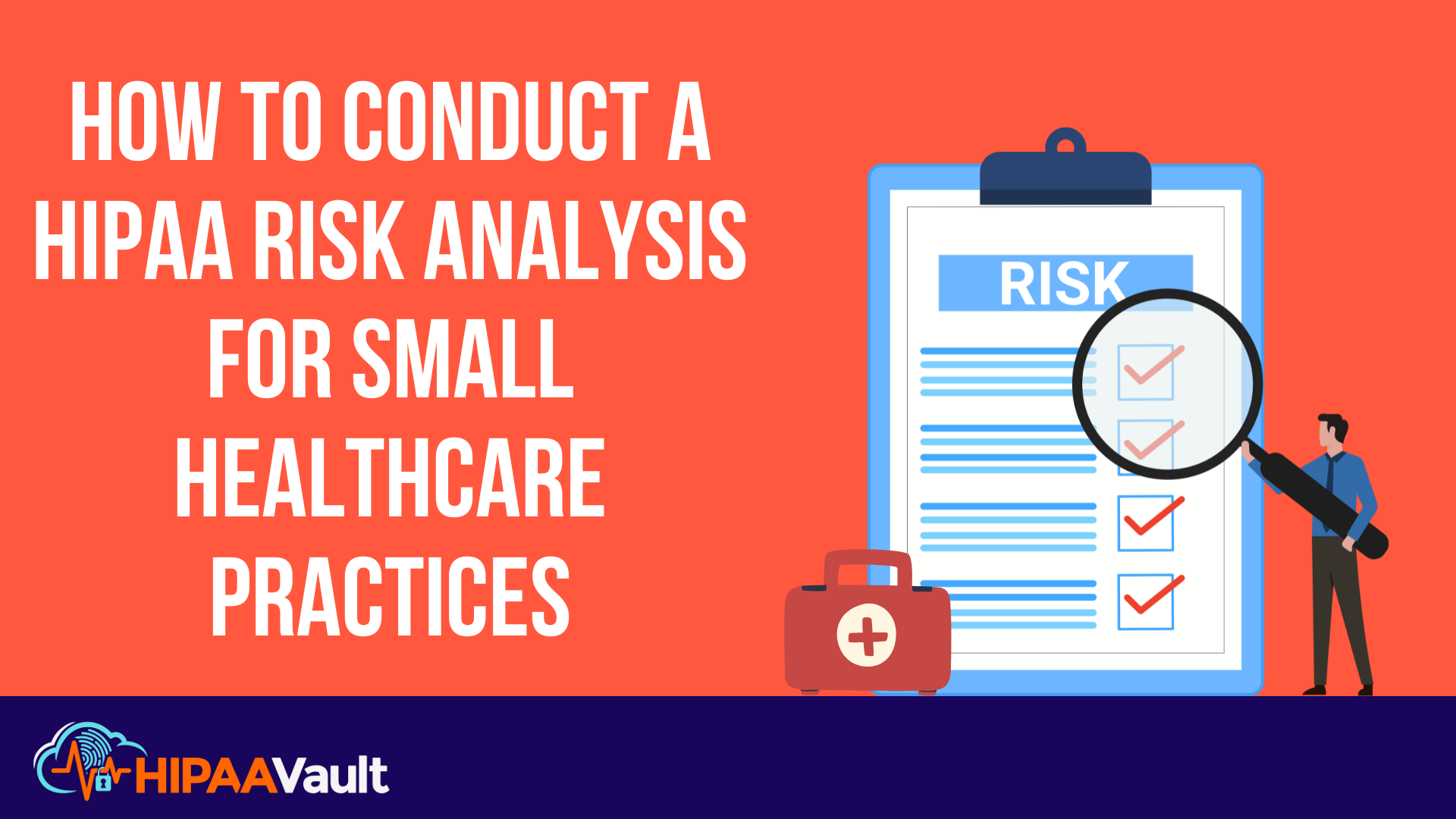 How to Conduct a HIPAA Risk Analysis for Small Healthcare Practices