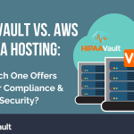 hipaa-vault-vs-aws-hipaa-hosting