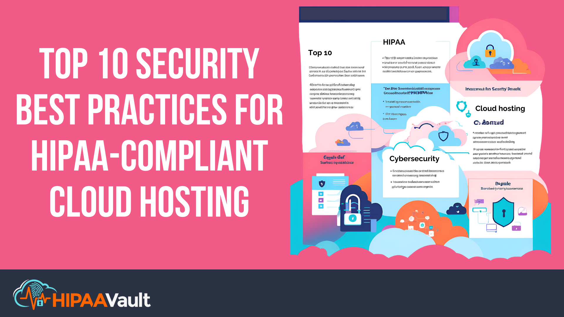 Top 10 Security Best Practices for HIPAA-Compliant Cloud Hosting